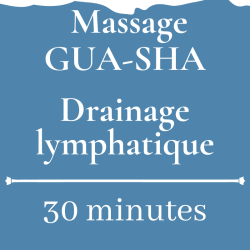 Massage GUA-SHA - Drainage...